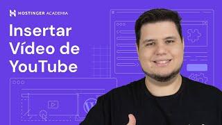 Cómo Agregar un Video de YouTube en WordPress: Paso a Paso