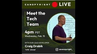 Meet The Canopyright Tech Team IG  Live