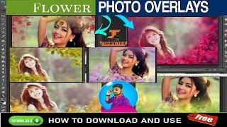 100+ 𝐅𝐥𝐨𝐰𝐞𝐫 𝐎𝐯𝐞𝐫𝐥𝐚𝐲 effects FREE For Pre Wedding | Flower Overlays  For Photographer Special Effects
