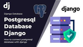 How To Connect / Integrate Postgresql Database With Django In Hindi