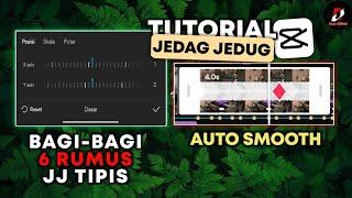 Tutorial Jedag Jedug Capcut Rumus JJ Tipis Smooth