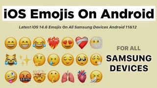 iOS Emojis On Android Samsung | iOS 14.6 EMOJIS on Samsung 