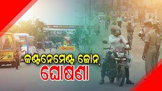 Containment zone declared in Khatbin Sahi, cuttack | NandighoshaTV