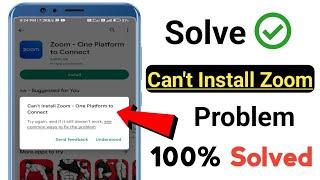 Can't Install Zoom One Platform To Connect | Can't Install Zoom Problem | Can't Install Problem |