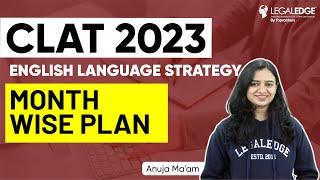 Month Wise Plan for CLAT 2023 English Language | CLAT 2023 English Preparation Strategy