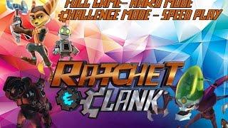 Ratchet & Clank Speed Playthrough-Challenge Mode-Hard Mode (Part 1 of 2)