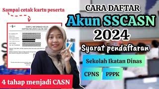 TUTORIAL DAFTAR AKUN SSCASN 2024 SYARAT IKUT CPNS PPPK