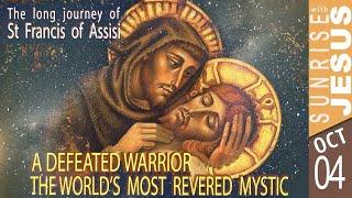 The Long Journey of St. Francis of Assisi |Sunrise with Jesus | 04 Oct | Divine Goodness TV