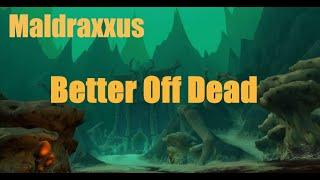 World Quest: Better Off Dead (Maldraxxus)