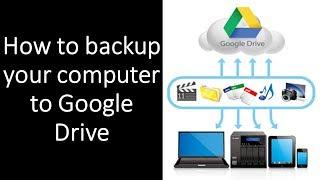 How to backup your computer to Google Drive