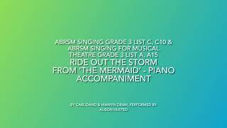 Ride Out the Storm  Piano Accompaniment from ‘The Mermaid’ by Carl Davis & Hiawyn Oram ABRSM Grade 3