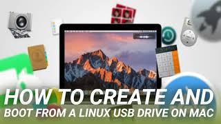 How to Create and Boot From a Linux USB Drive on Mac