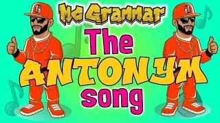 The Antonym Song | MC Grammar  | Educational Rap Songs for Kids 
