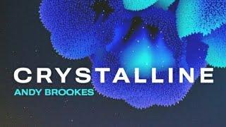 Andy Brookes - Crystalline/Original Song