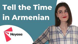 Tell the Time in Armenian    - Learn Armenian Language for Beginners