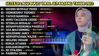 SELEKSI LAGU BUGIS VIRAL SEPANJANG TAHUN  [2022]