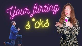 YOUR FLIRTING SUCKS | Why being less available is more attractive | Luminita Florea