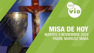 Misa de hoy  Martes 5 Noviembre de 2024, Padre Mariusz Maka #TeleVID #MisaDeHoy #Misa