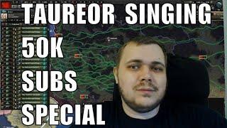 Taureor Singing: 50 000 Subs Special