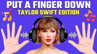 Put a Finger Down | Taylor Swift Edition ️ Most popular Taylor Swift Songs  Swifties Quiz