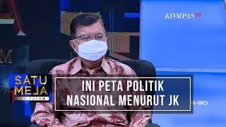 Ini Peta Politik Nasional Menurut JK | Satu Meja The Forum (3)