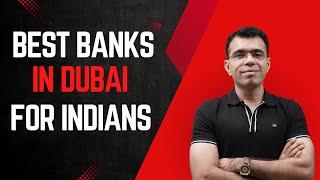 Best Bank Account in Dubai, UAE for Companies