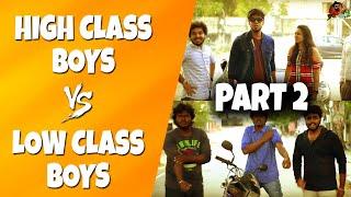 High Class Boys Vs Low Class Boys Part -2 | New Year Celebrations & Atrocities | Sillaakki Dumma