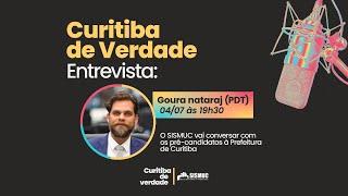 Curitiba de Verdade - Entrevista: Goura Nataraj
