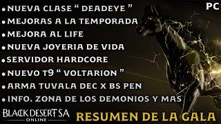 BLACK DESERT SA | RESUMEN DE LA GALA | CONTENIDOS A FUTURO | BDO Español | PC | 2024