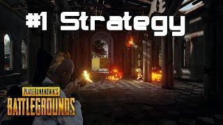 The #1 Strategy for PLAYERUNKNOWNS Battlegrounds