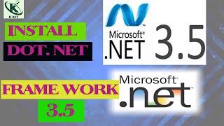 How to Install Dot Net 3 5 Framework