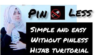 #shorts#shorteasy and simple pinless hijab style|easy without pin Hijab turitorial||hijabi girl.