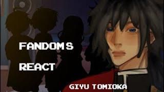 Fandoms react ||| 1/5 || Giyu tomioka