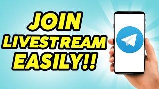 How to Join Live Stream on Telegram - 2024