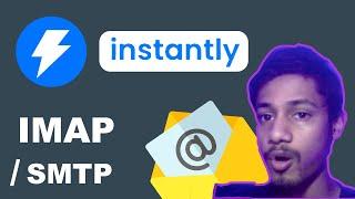 How to setup your email in Instantly.ai with IMAP and SMTP