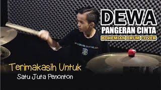 DEWA 19 - PANGERAN CINTA | Bohemian Drum Cover