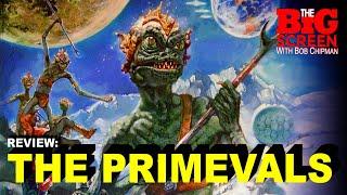 Review - THE PRIMEVALS