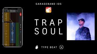 How to Make a Trap Soul/RNB Type Beat on an iPhone [Garageband iOS]