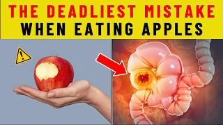 ALERT! Never make these 10 mistakes when eating APPLES again!