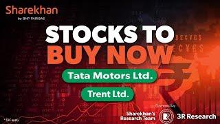 Stocks To Buy Now | Tata Motors Ltd and Trent Ltd | 13 June 2024