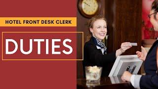 Front Desk Receptionist Duties | Hotel Training | Front Desk Clerk