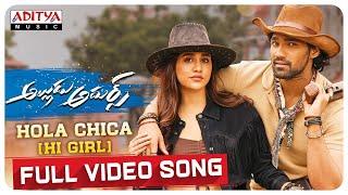 #AlluduAdhurs​ | Hola Chica Full Video Song | Bellamkonda Sreenivas | Nabha Natesh | DSP