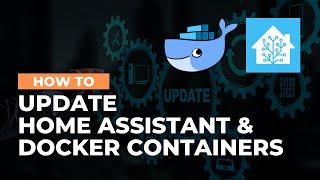 Automatically Updating Home Assistant Container (and other Docker Containers)