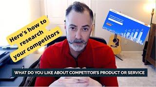 How to Research your Competitors