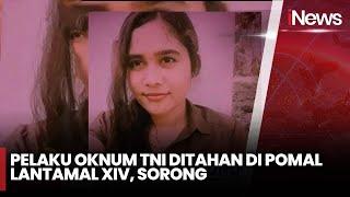 Wanita di Sorong Diduga Tewas di Tangan Oknum TNI AL - iNews Today 14/01