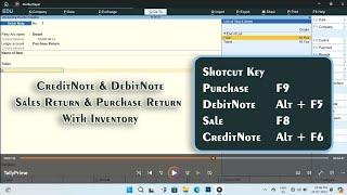 Tally Prime Tutorial : Credit Note & Debit Note Voucher with Inventory.