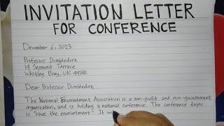 How To Write An Invitation Letter for Conference Step by Step Guide | Writing Practices