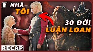 Bà ăn nem, ông ăn lẩu gà Bình Thuận | Recap xàm: House of Dragon season 1