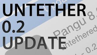 HOW TO: Update to Pangu 0.2 Untether