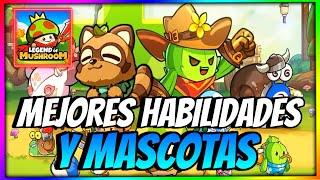 ▶️ESTAS SON LAS MEJORES HABILIDADES Y MASCOTAS   Legend of Mushroom ESPAÑOL 